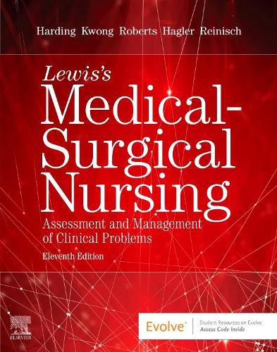 Lewis's Medical-Surgical Nursing: Assessment and Management of Clinical Problems, Single Volume