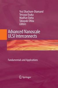 Cover image for Advanced Nanoscale ULSI Interconnects:  Fundamentals and Applications