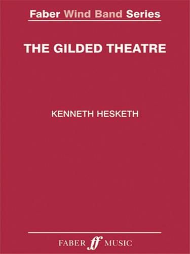 Cover image for The Gilded Theatre: Score