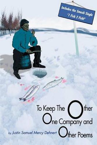 Cover image for To Keep The Other One Company and Other Poems