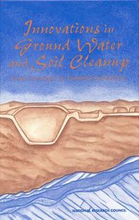 Cover image for Innovations in Ground Water and Soil Cleanup: From Concept to Commercialization