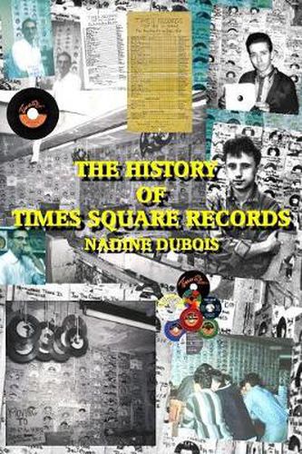 Cover image for The History Of Times Square Records