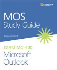 Cover image for MOS Study Guide for Microsoft Outlook Exam MO-400