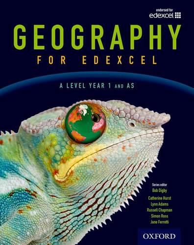 Geography for Edexcel A Level  Year 1 and AS Student Book