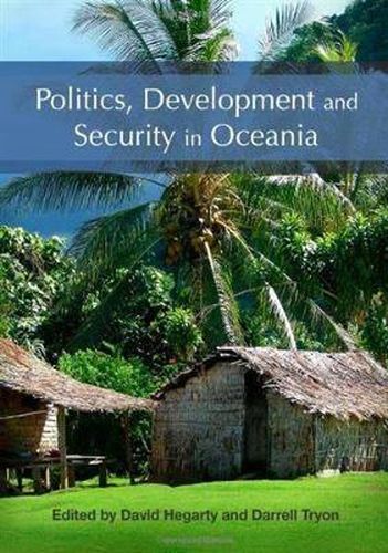 Cover image for Politics, Development and Security in Oceania