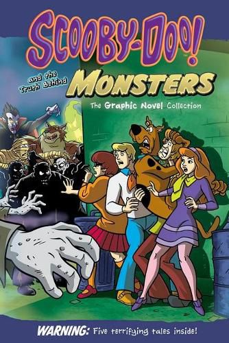 Cover image for Scooby-Doo! and the Truth Behind Monsters (Warner Bros: Graphic Novel)