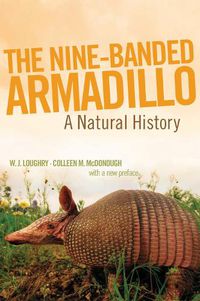 Cover image for The Nine-Banded Armadillo