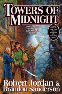Cover image for Towers of Midnight: Book Thirteen of the Wheel of Time