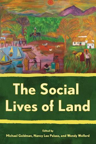 Cover image for The Social Lives of Land