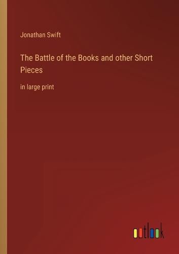 Cover image for The Battle of the Books and other Short Pieces