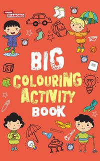 Cover image for Big Colouring Activity Book