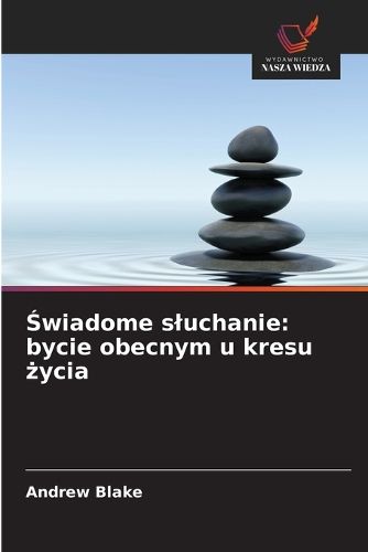 Cover image for Świadome sluchanie
