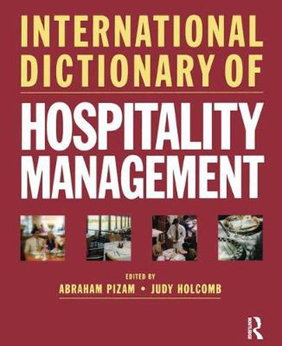 Cover image for International Dictionary of Hospitality Management