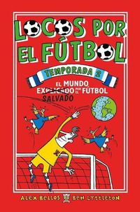 Cover image for Locos por el futbol temporada 2 / Soccer School Season 2