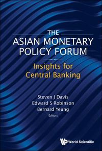 Cover image for The Asian Monetary Policy Forum 2014-2020: Insights for Central Bankers