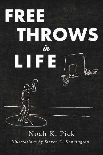 Cover image for Free Throws In Life