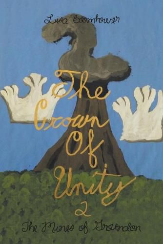 Cover image for The Crown of Unity 2: The Mines of Groundon