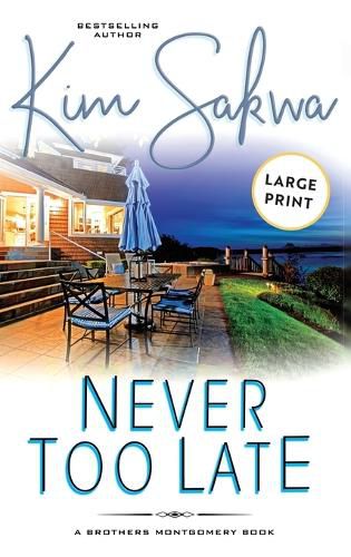 Cover image for Never Too Late