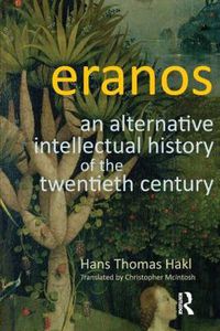 Cover image for Eranos: An Alternative Intellectual History of the Twentieth Century