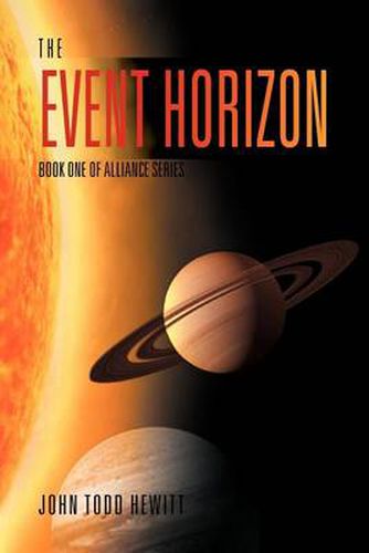 Cover image for The Event Horizon: Book One of Alliance Series