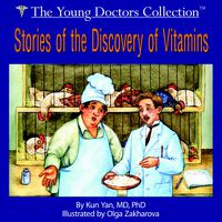 Cover image for Stories of the Discovery of Vitamins: The Young Doctors Collection