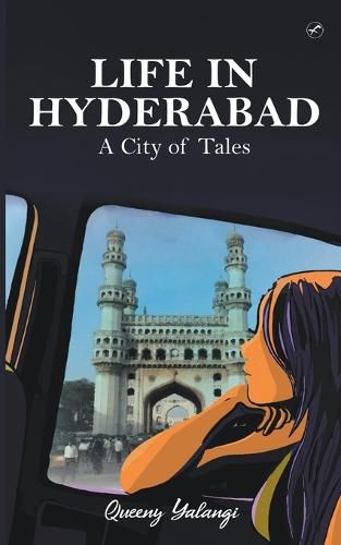 Cover image for Life in Hyderabad