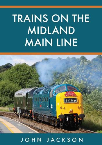 Cover image for Trains on the Midland Main Line