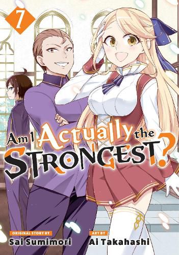 Cover image for Am I Actually the Strongest? 7 (Manga)