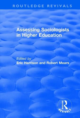 Cover image for Assessing Sociologists in Higher Education