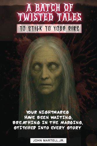 Cover image for A Batch of Twisted Tales To Stick To Your Ribs