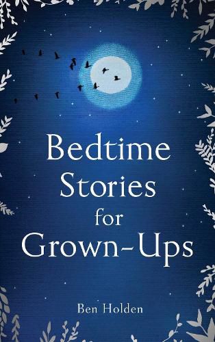 Cover image for Bedtime Stories for Grown-ups