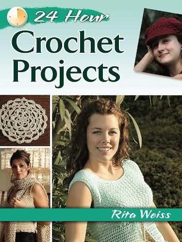 Cover image for 24-Hour Crochet Projects