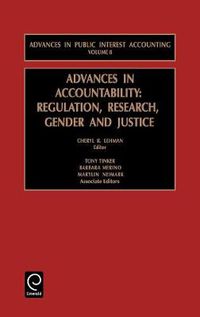 Cover image for Advances in Accountability: Regulation, Research, Gender and Justice