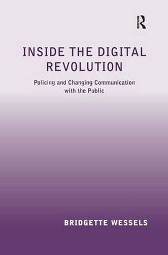 Cover image for Inside the Digital Revolution: Policing and Changing Communication with the Public