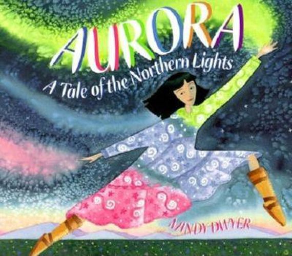 Cover image for Aurora: A Tale of the Northern Lights