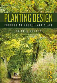 Cover image for Planting Design: Connecting People and Place