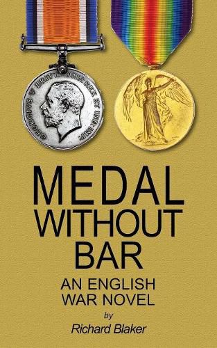 Cover image for Medal Without Bar: An English War Novel