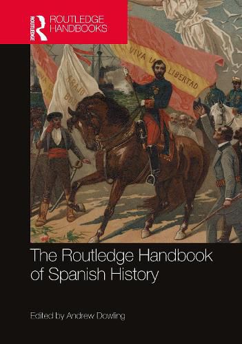 Cover image for The Routledge Handbook of Spanish History