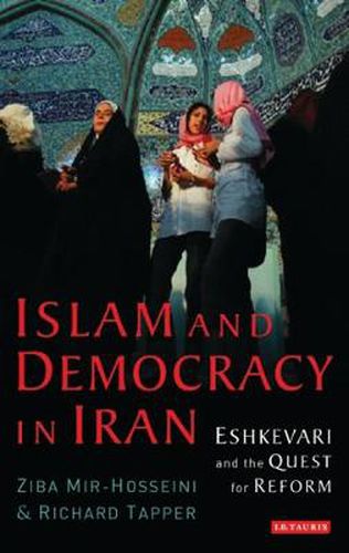 Cover image for Islam and Democracy in Iran: Eshkevari and the Quest for Reform