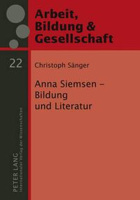 Cover image for Anna Siemsen - Bildung Und Literatur