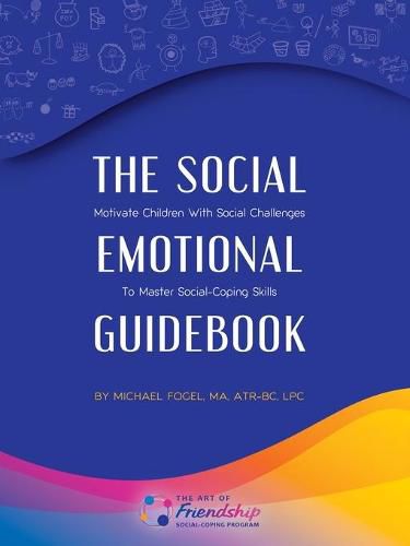 Cover image for The Social-Emotional Guidebook