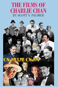 Cover image for The Films of Charlie Chan