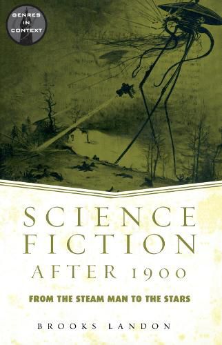 Cover image for Science Fiction After 1900: From the Steam Man to the Stars