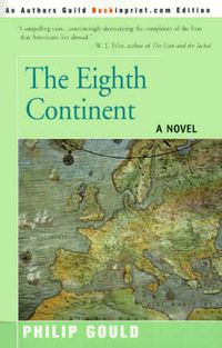 Cover image for The Eighth Continent: Tales of the Foreign Service