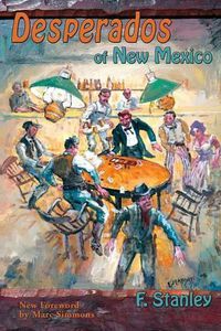 Cover image for Desperados of New Mexico