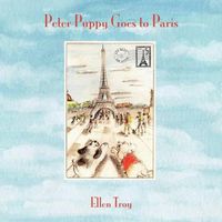 Cover image for Peter Puppy Goes to Paris