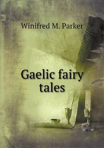 Cover image for Gaelic fairy tales