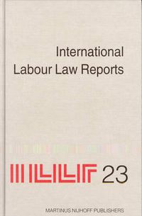 Cover image for International Labour Law Reports, Volume 23