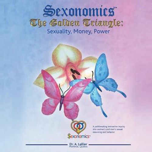 Cover image for Sexonomics: The Golden Triangle