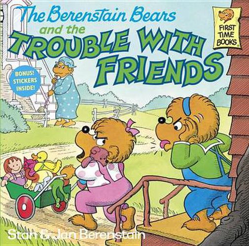 Cover image for The Berenstain Bears and the Trouble with Friends